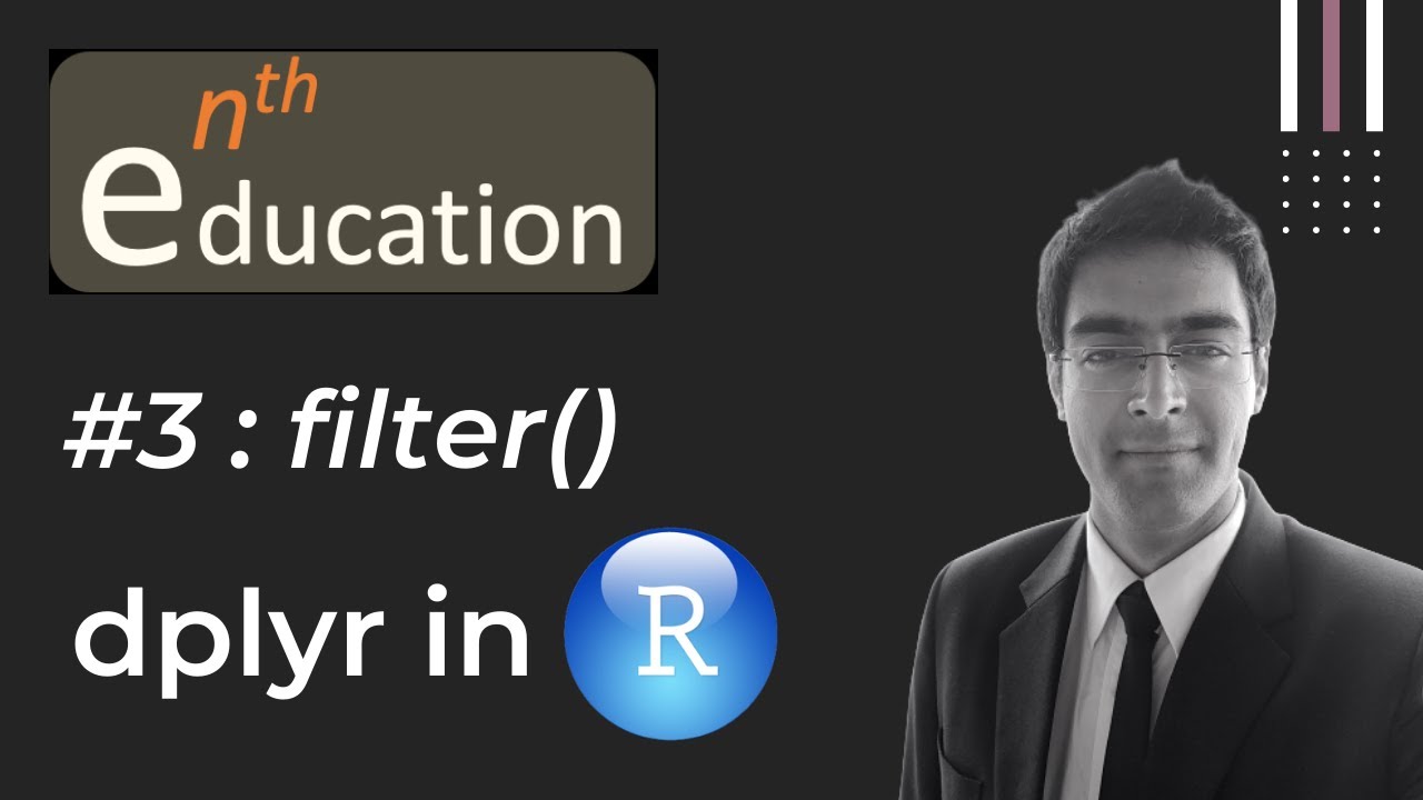 #3 dplyr package in R : filter()