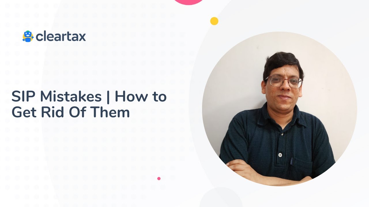 SIP Mistakes | How to Get Rid Of Them