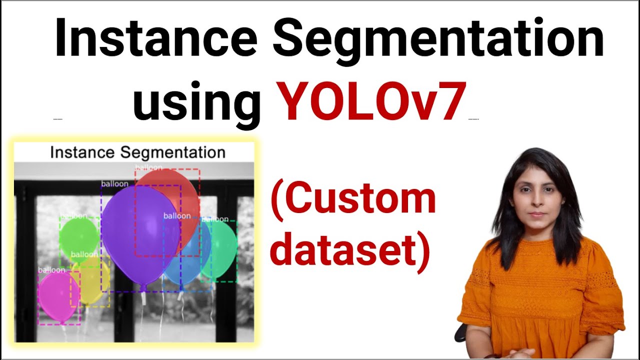 YOLOv7 | Instance Segmentation on Custom Dataset