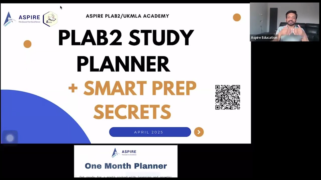 PLAB2 Webinar – Study Planner + Smart Prep Secrets! ASPIRE PLAB2/UKMLA ACADEMY
