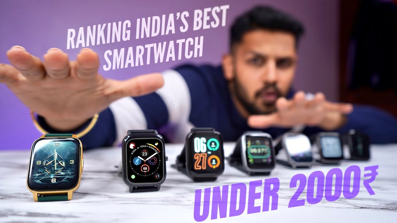 Top 7 Smartwatches under 2000 |Best watches to buy in 2022🔥