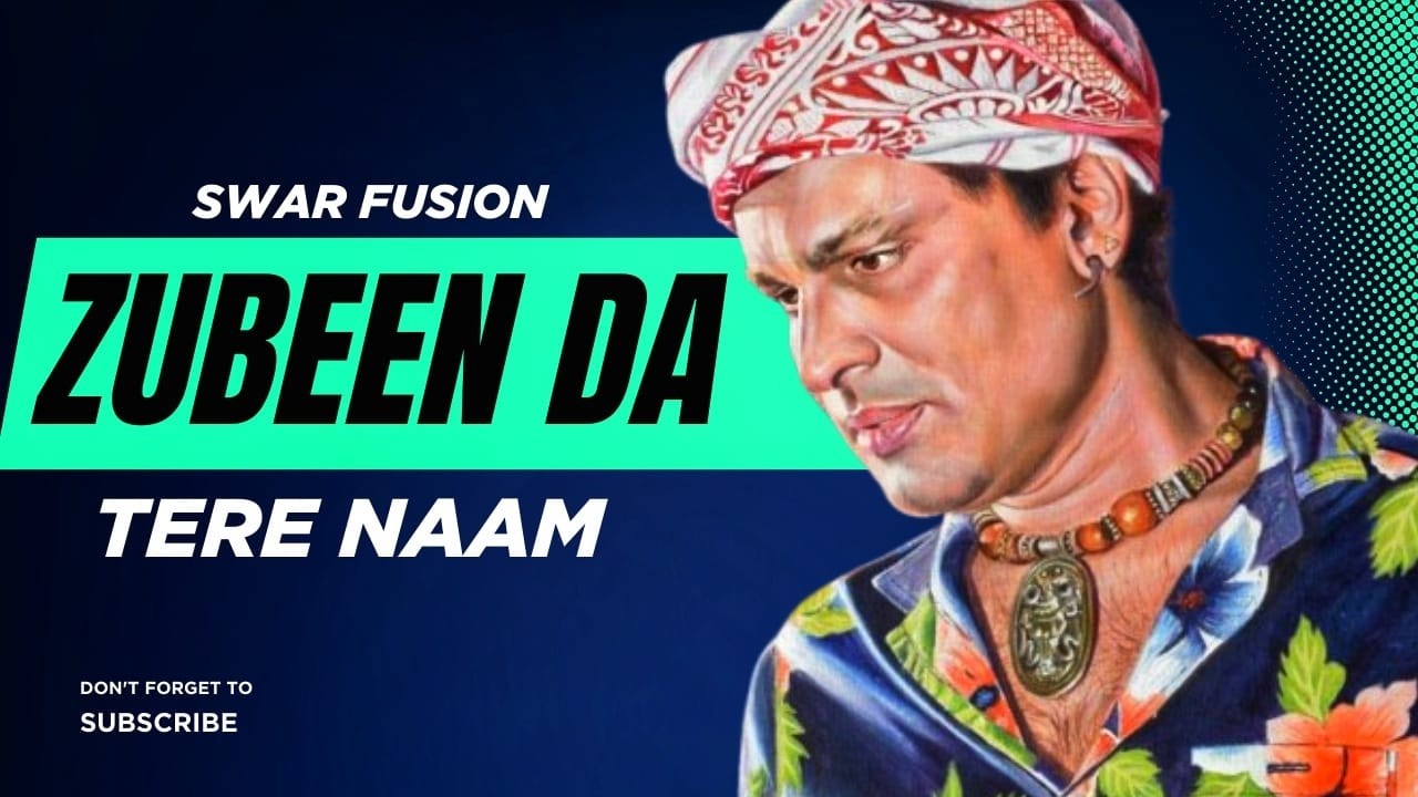 ZUBEEN DA – TERE NAAM | A Heartfelt Musical Tribute by Swar Fusion | #justiceforzubeengarg #viral