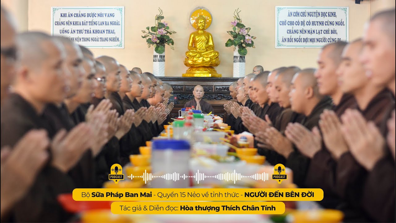 NGƯỜI ĐẾN BÊN ĐỜI I Tác giả & Diễn đọc - Hòa thượng THÍCH CHÂN TÍNH