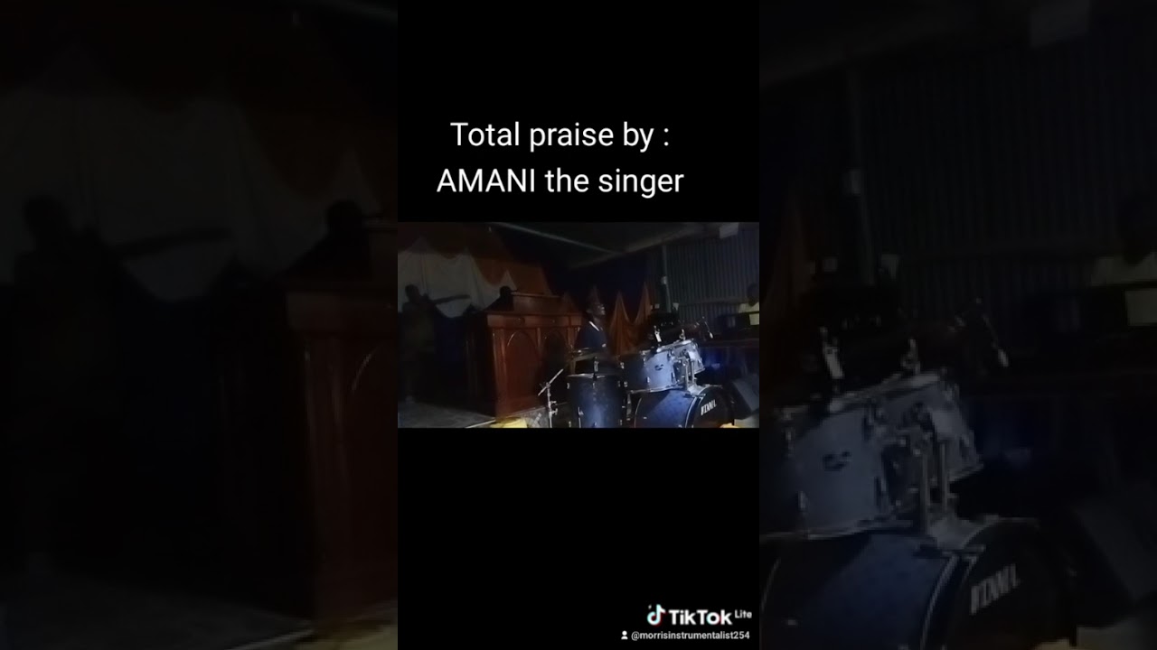 Total praise by Amani the singer #gospelmusic #music #drummer #drums #worshipmusic #entertainment