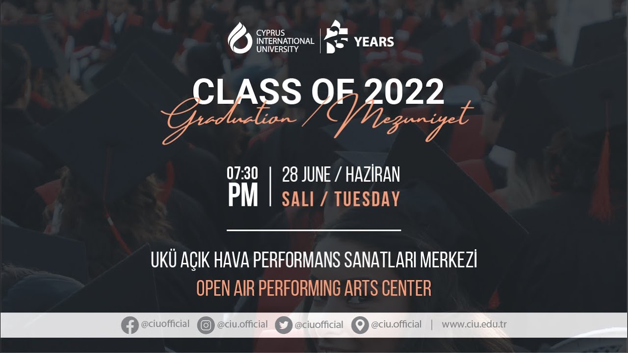 2021-2022 Bahar Dönemi Mezuniyet Töreni/ 2021-2022 Spring Semester Graduation Ceremony