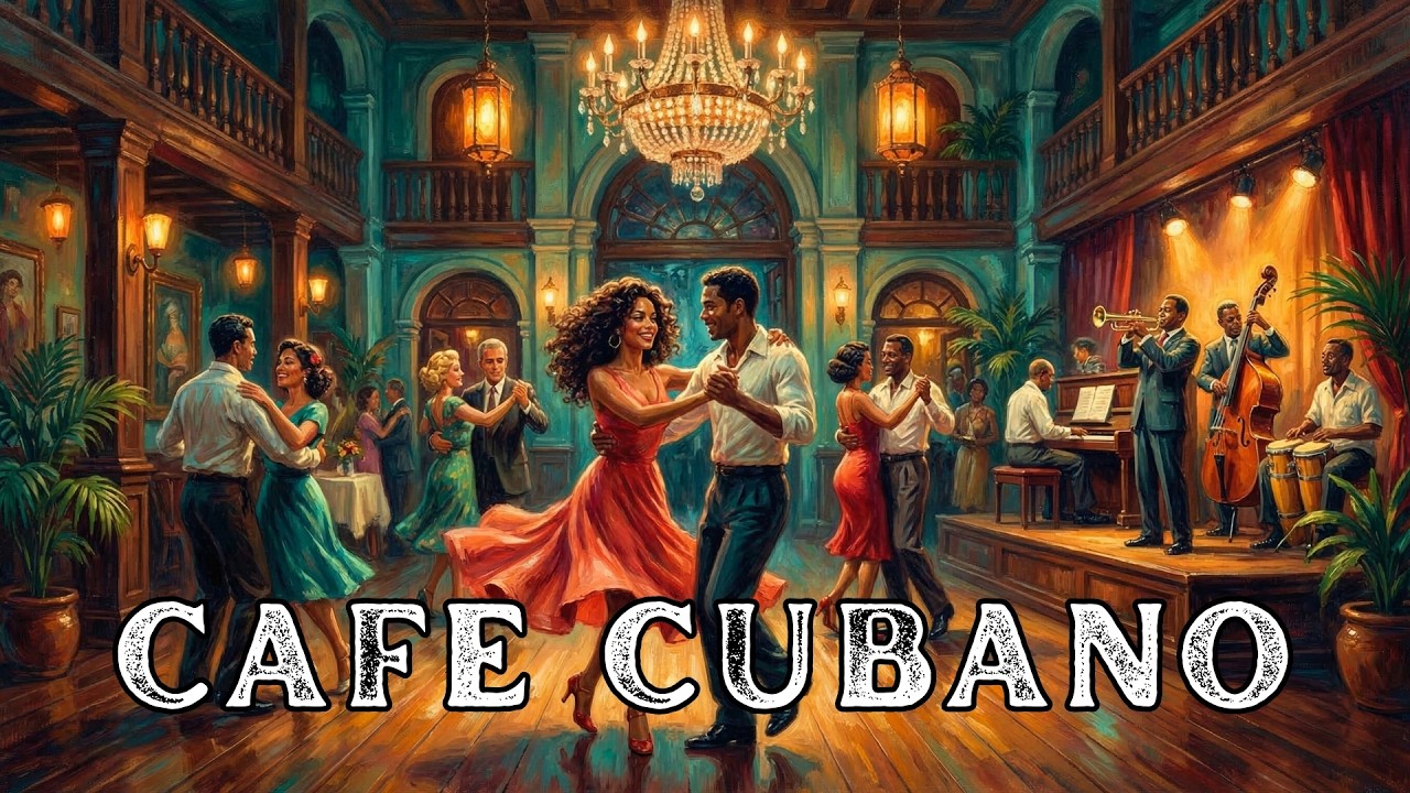 Cuban Soul Night 🎶 Son Cubano, Cha Cha, Salsa & Vintage Latin Jazz Inspired by Buena Vista