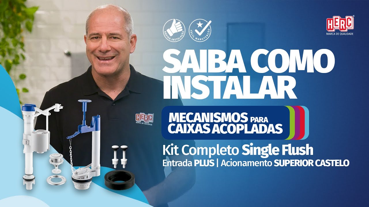 Instalação do Kit Comp. HERC Single Flush para Caixa Acoplada|Entrada Plus| Acionamento Sup. Castelo