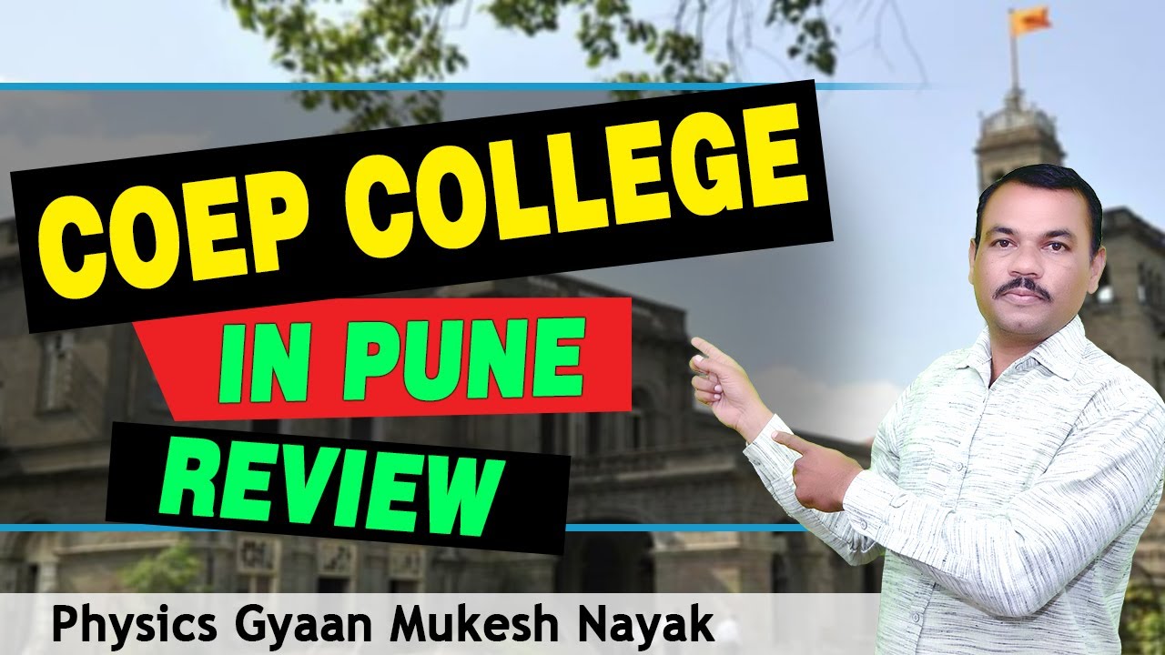 COEP College Pune  Review