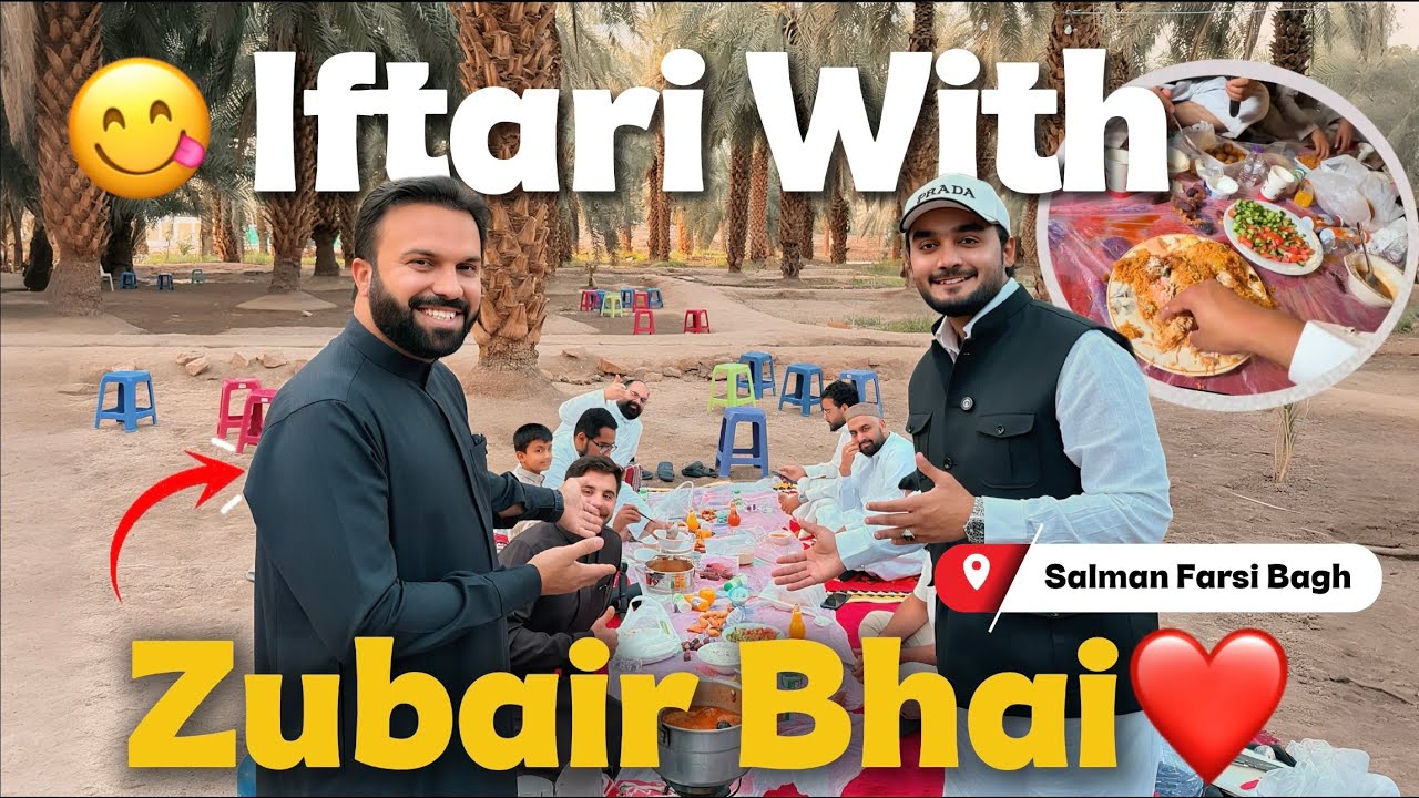 Iftar with @ZubairRiazz Bhai at Salman Farsi | Iftari Vlog in Madina | Yazdan Umrah Vlog 6