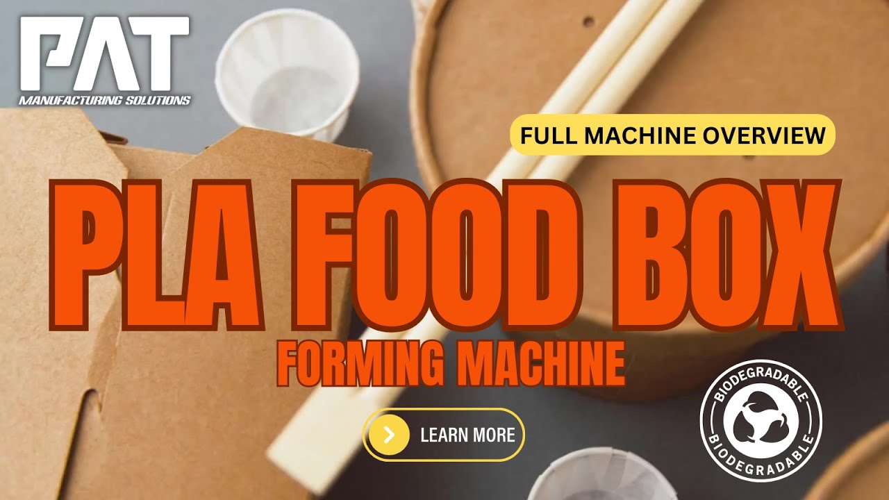 PLA Food Box Forming Machine | Eco-Friendly | Sustainable Packaging Solutions | Green Revolution