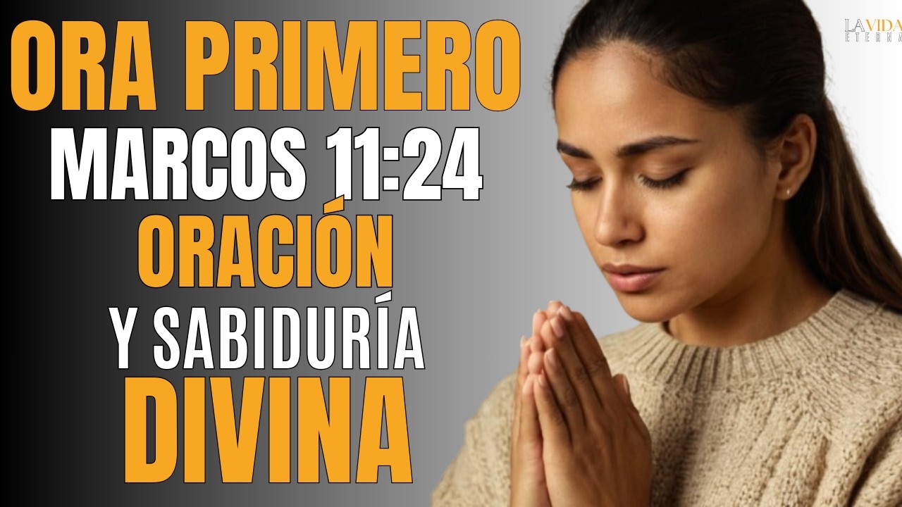 Oración de la Mañana con Marcos 11:24 | Comienza tu Día con Fe, Confianza y la Bendición de Dios