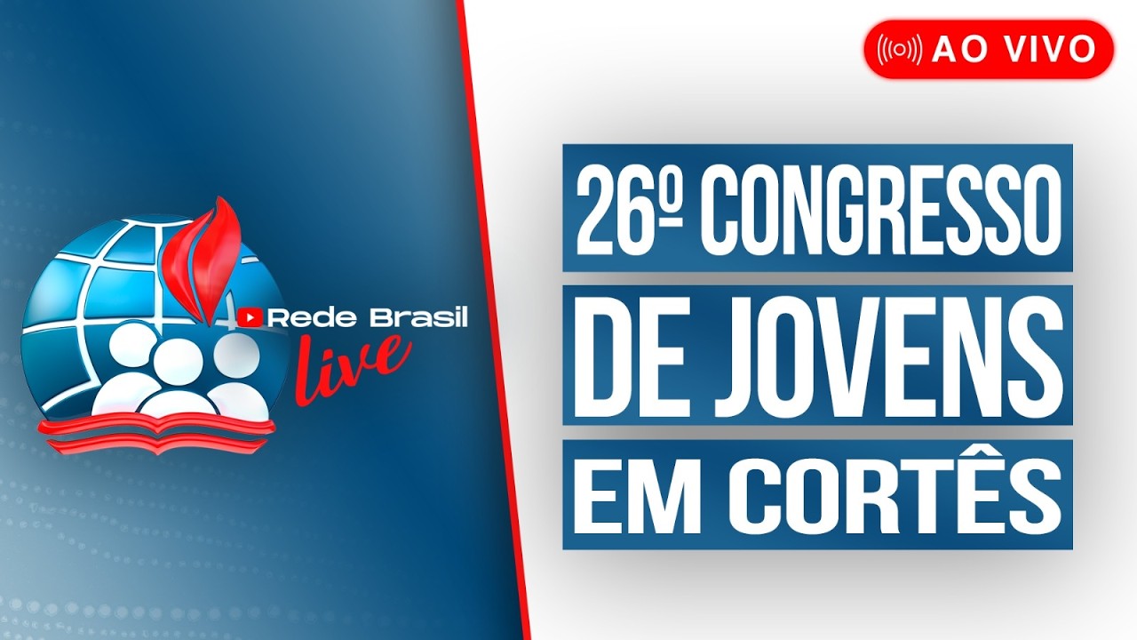 AO VIVO | 26º CONGRESSO DE JOVENS NA IEADPE EM CORTÊS - 13/03/2026