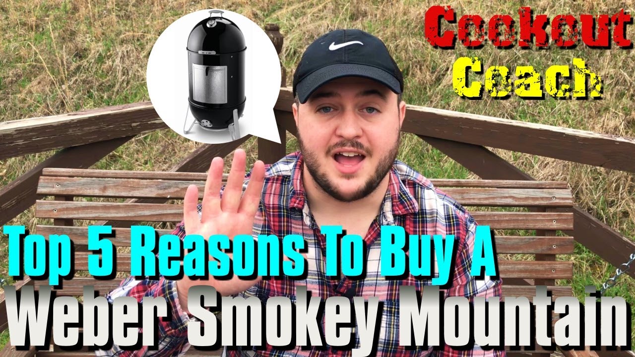 Top 5 Reasons To Buy A Weber Smokey Mountain