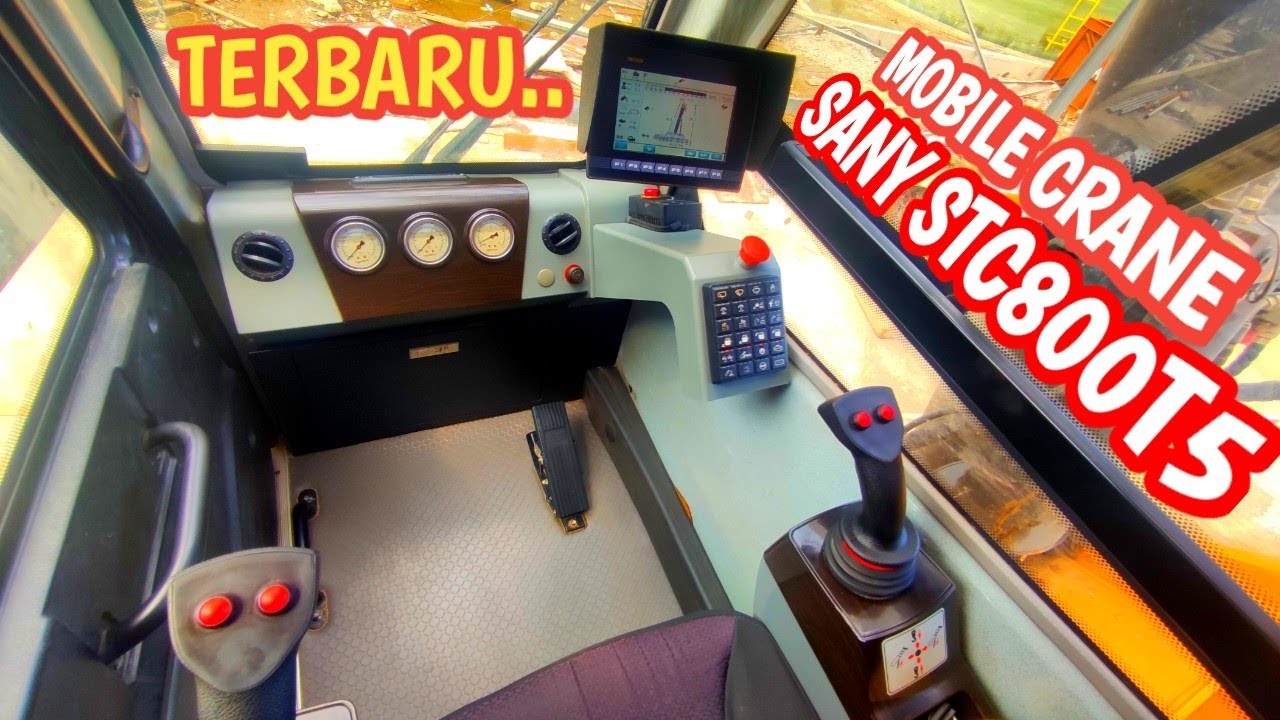 CARA MENGOPERASIKAN MOBILE CRANE SANY STC800T5 TERBARU