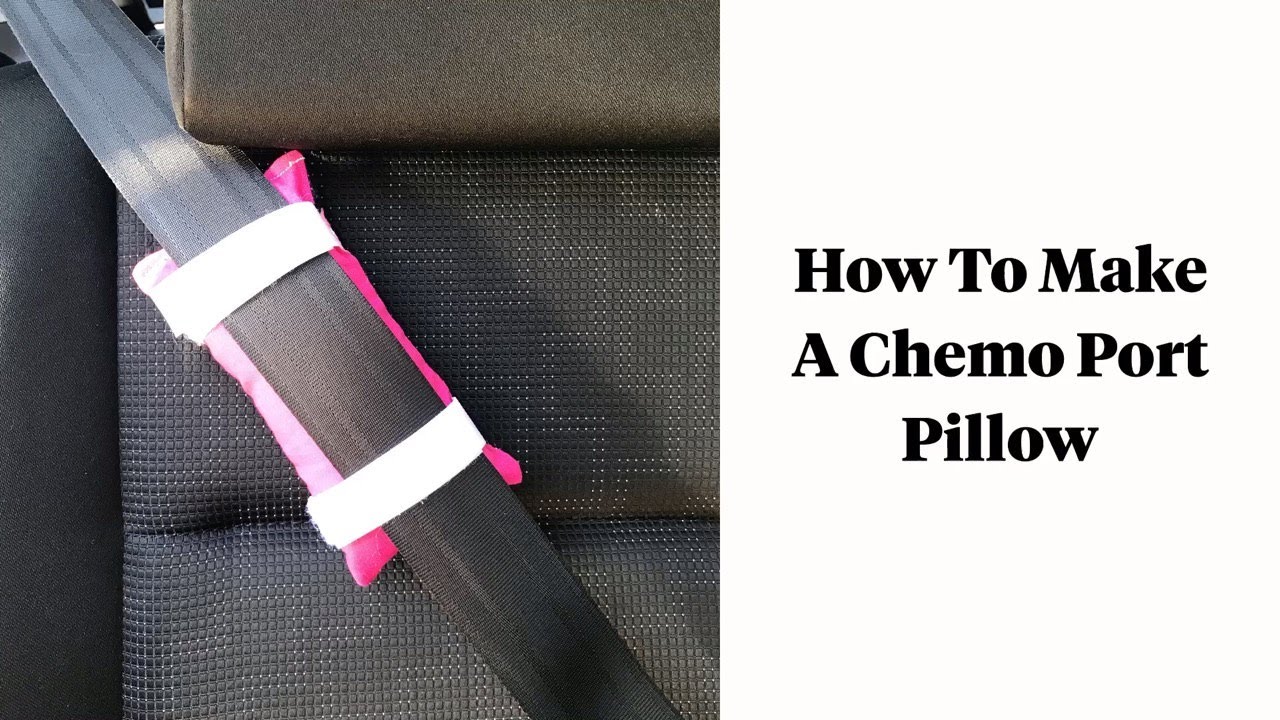 How to Sew A Chemo Port Pillow