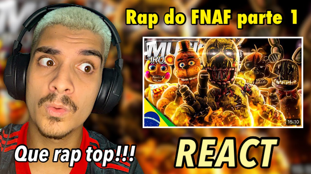 (REACT) Rap do Five Nights at Freddy's (Parte 1) - QUEIME COM SEUS ERROS | IRON MASTER