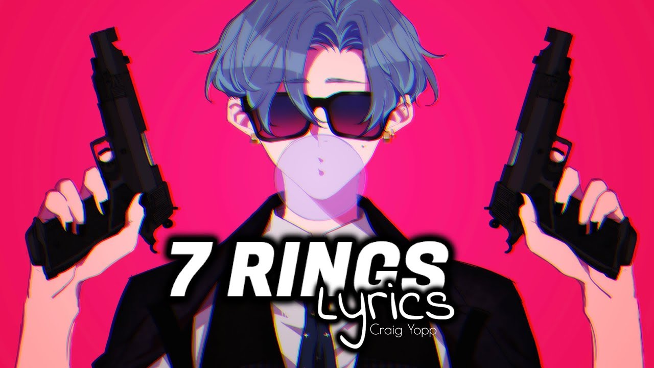 Nightcore - 7 Rings - Male Version