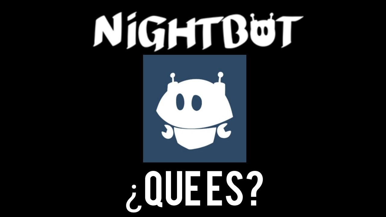 Que es NightBot?