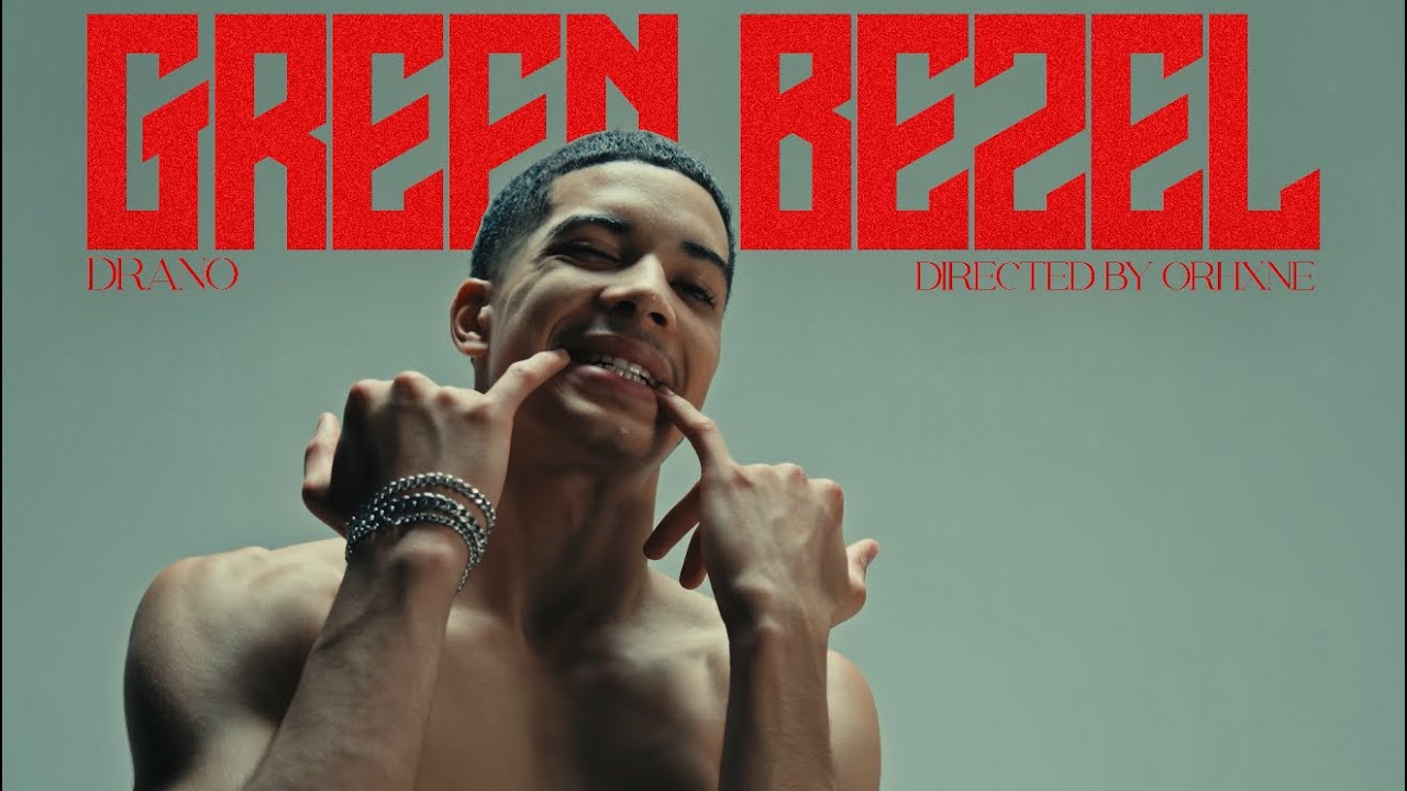 Drano - Green Bezel [Music Video]
