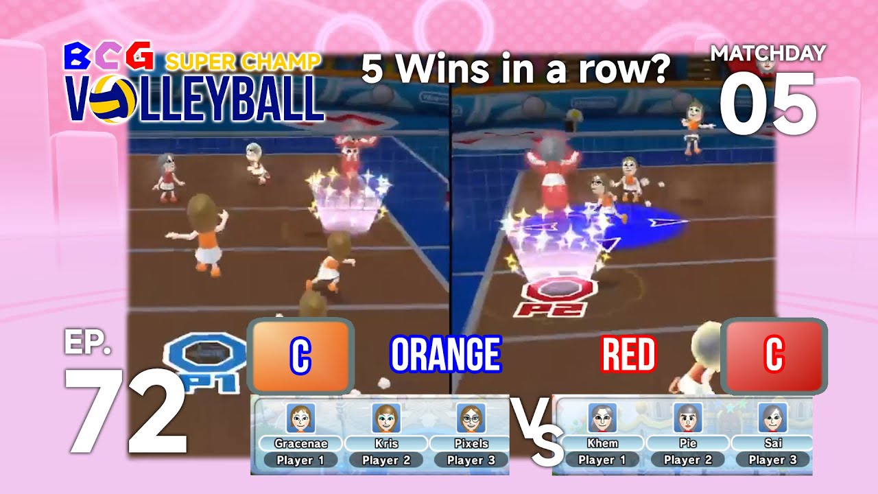 BCG Mii's Volleyball Super Champ 2026 EP 72 MD 05 - Orange C VS Red C