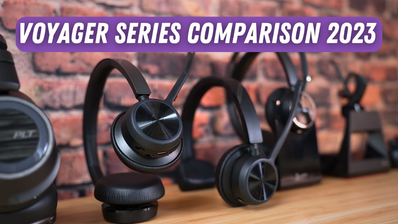 Poly Voyager Series Comparison 2023   Voyager 5200 vs Focus 2 vs 4320 vs 8200 vs Free 60