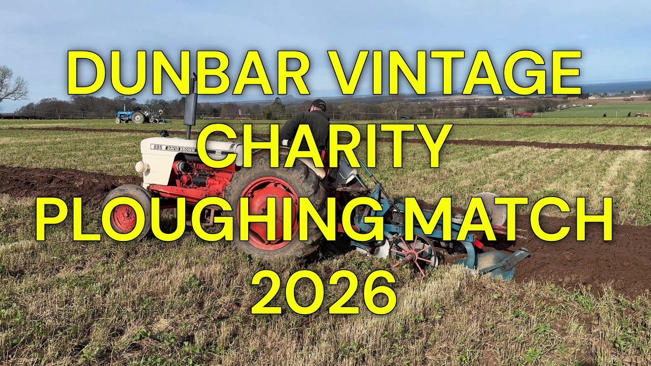 Dunbar Vintage Charity Ploughing Match 2026