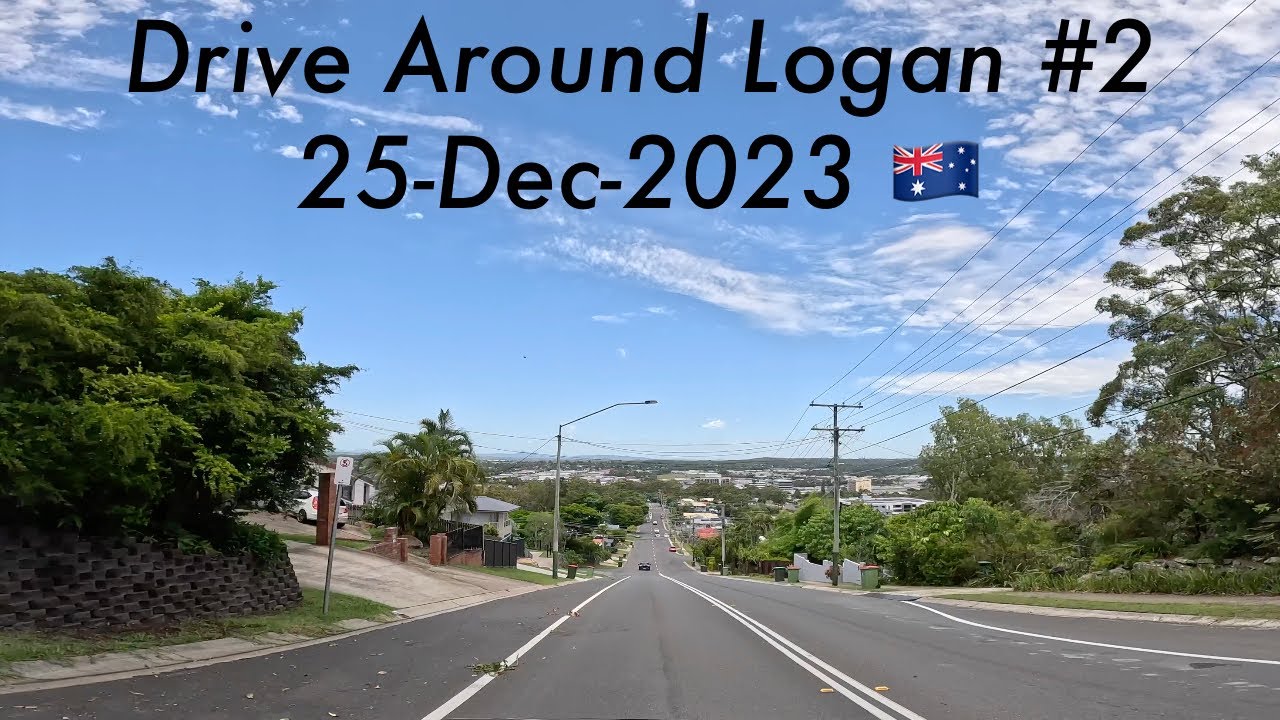 🇦🇺 Drive around Logan City #2 (25-Dec-2023)