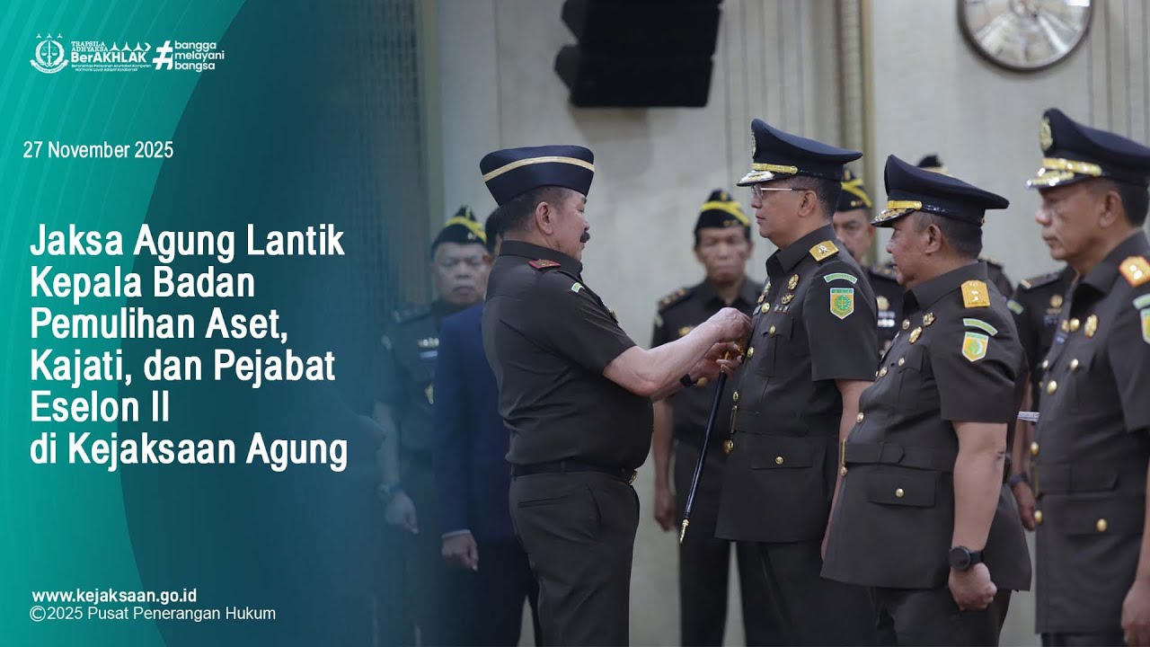 Jaksa Agung Lantik Kepala Badan Pemulihan Aset, dan  Pejabat Eselon II di Kejaksaan Agung