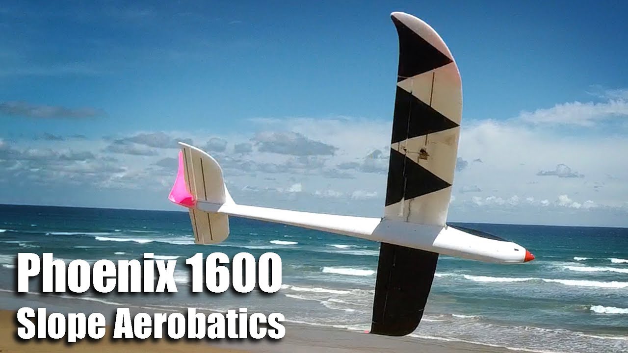 Phoenix 1600 Slope Aerobatics