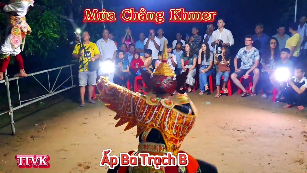 TTVK _ Múa Chằng Khmer Ấp Ba Trạch B || Thình Tv Khmer