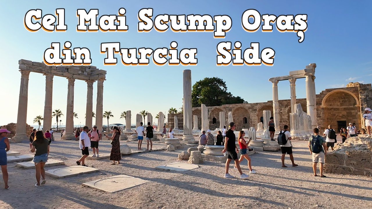 Side - Antalya este cel Mai SCUMP Oraș din TURCIA ?! OrașuL Vechi este Plin de Bazaruri !