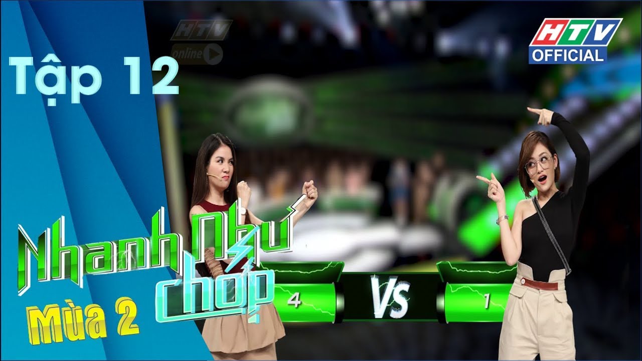 NHANH NHƯ CHỚP | Trí tuệ của ST được nhiều người công nhận | NNC #12 MÙA 2 FULL | 15/6/2019