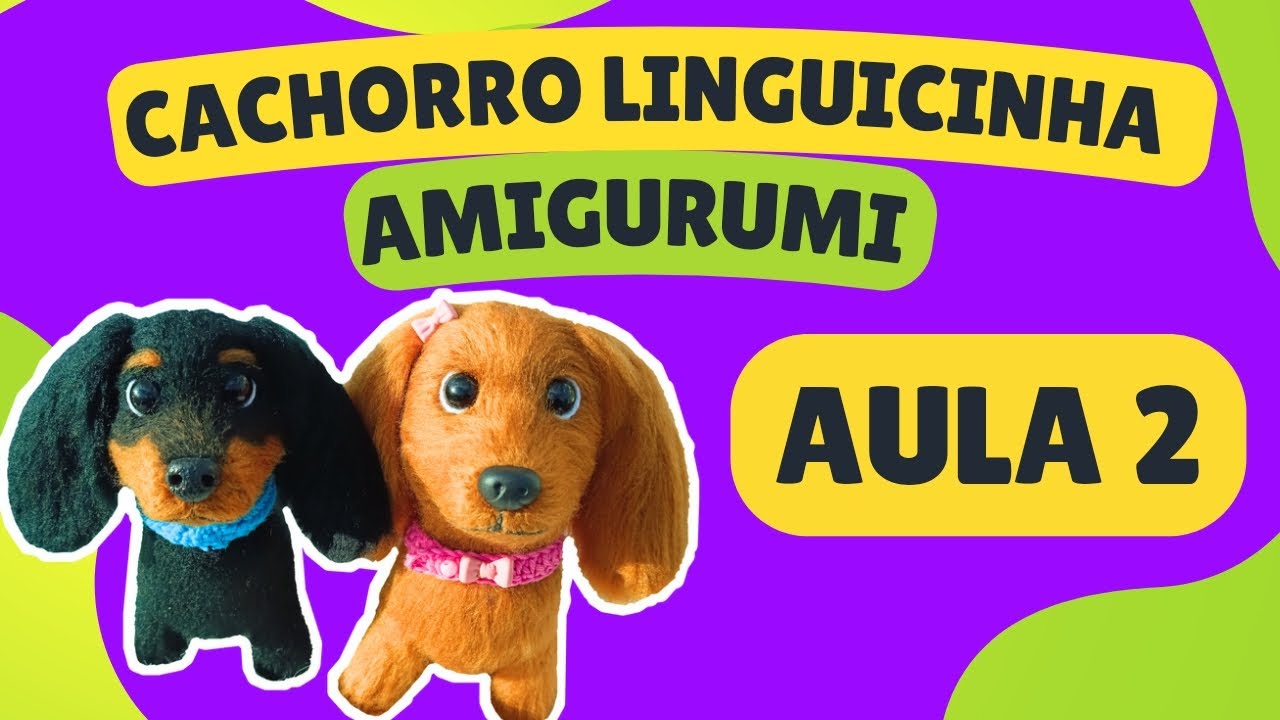 Linguicinha (Dachshund) Amigurumi PASSO A PASSO   #amigurumi