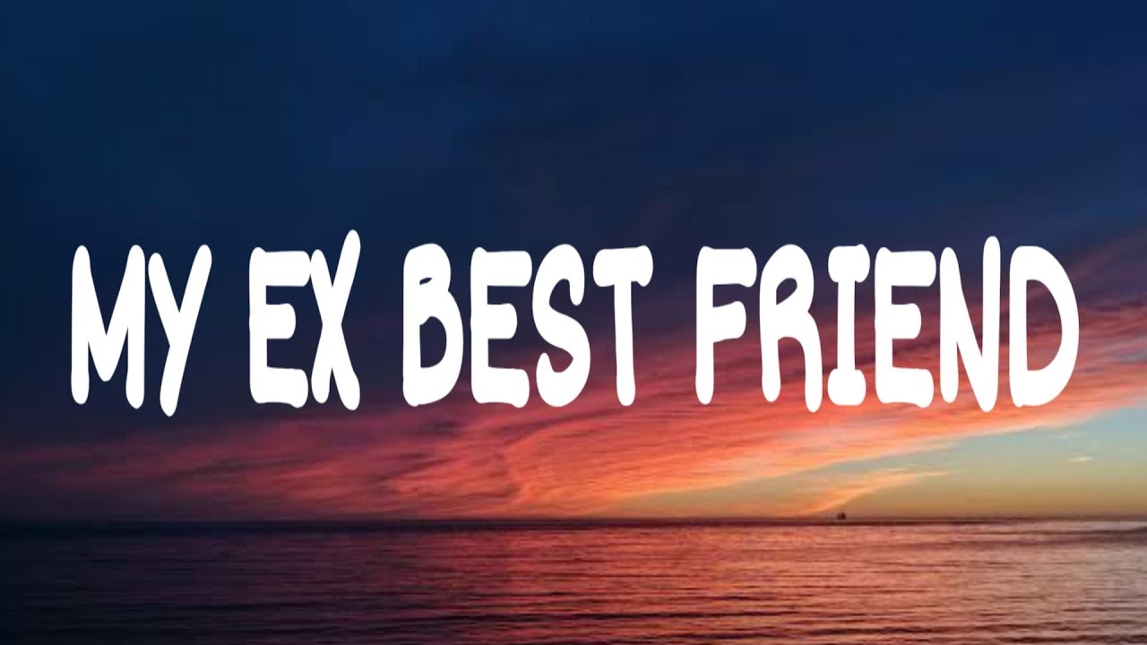Machine Gun Kelly -  my ex's best friend (Lyrics) Ft. blackbear