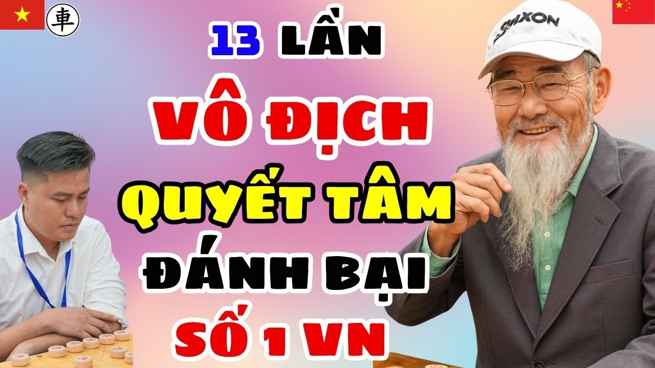 🔴CỜ TƯỚNG | Lại Lý Huynh đại chiến đại sư 13 lần vô địch phải dùng đến tuyệt chiêu cuối
