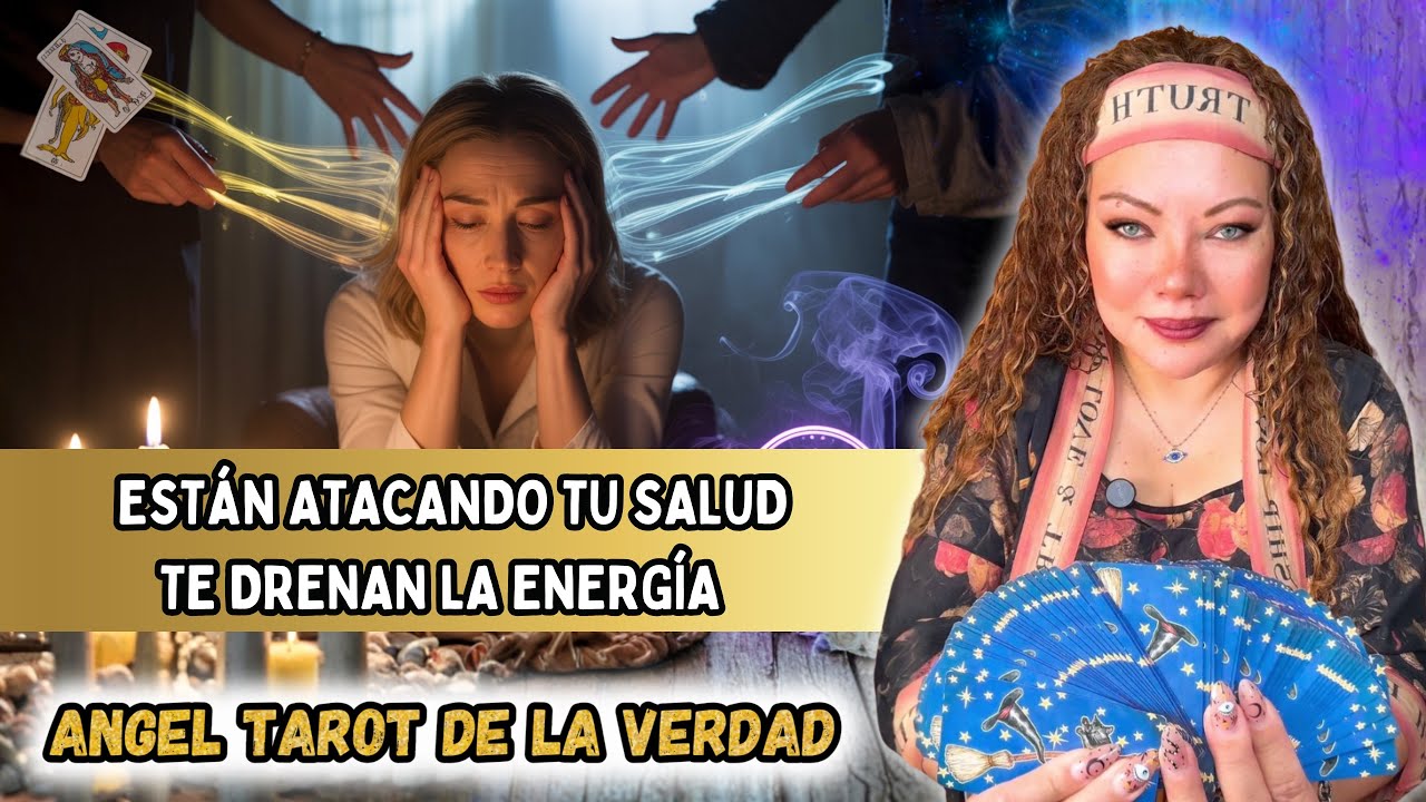 🔮Descubre QUIÉN ATACA tu SALUD Y está DRENANDOTE hasta ENFERMARTE sin que lo notes🕯️EL TAROT LO VE👁️