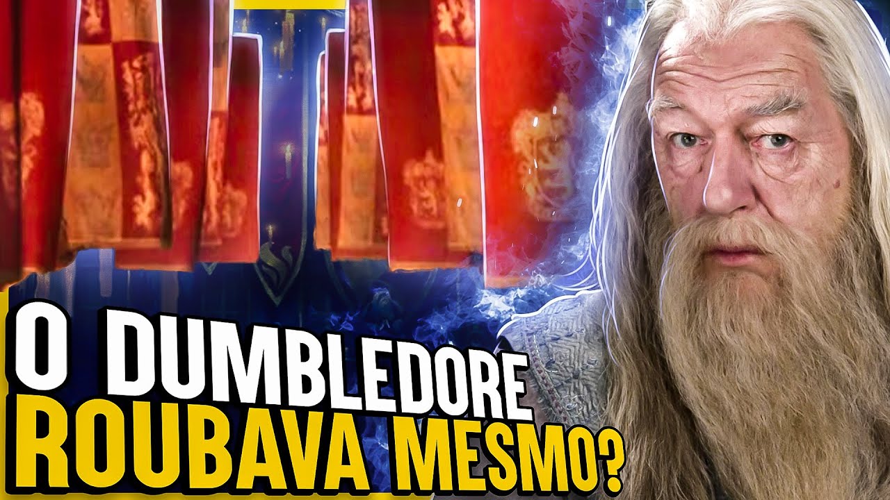 DUMBLEDORE REALMENTE ROUBAVA PARA A GRIFINÓRIA?