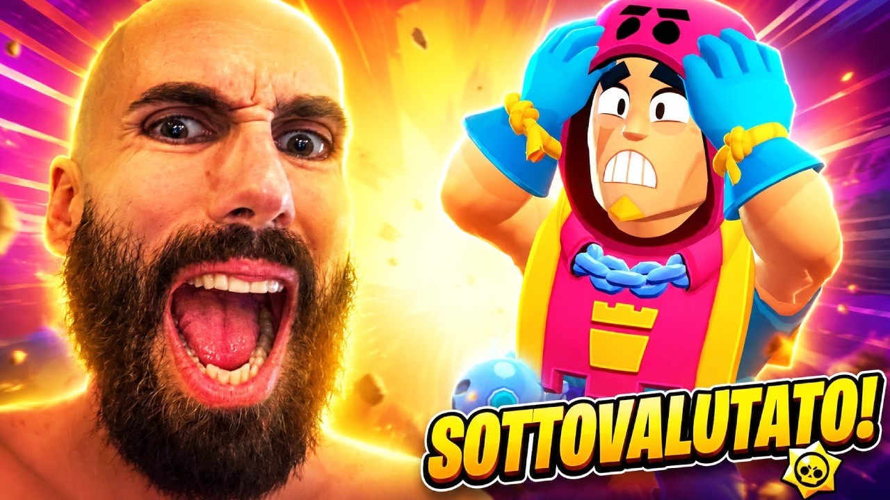 IL BRAWLER pi&ugrave; SOTTOVALUTATO