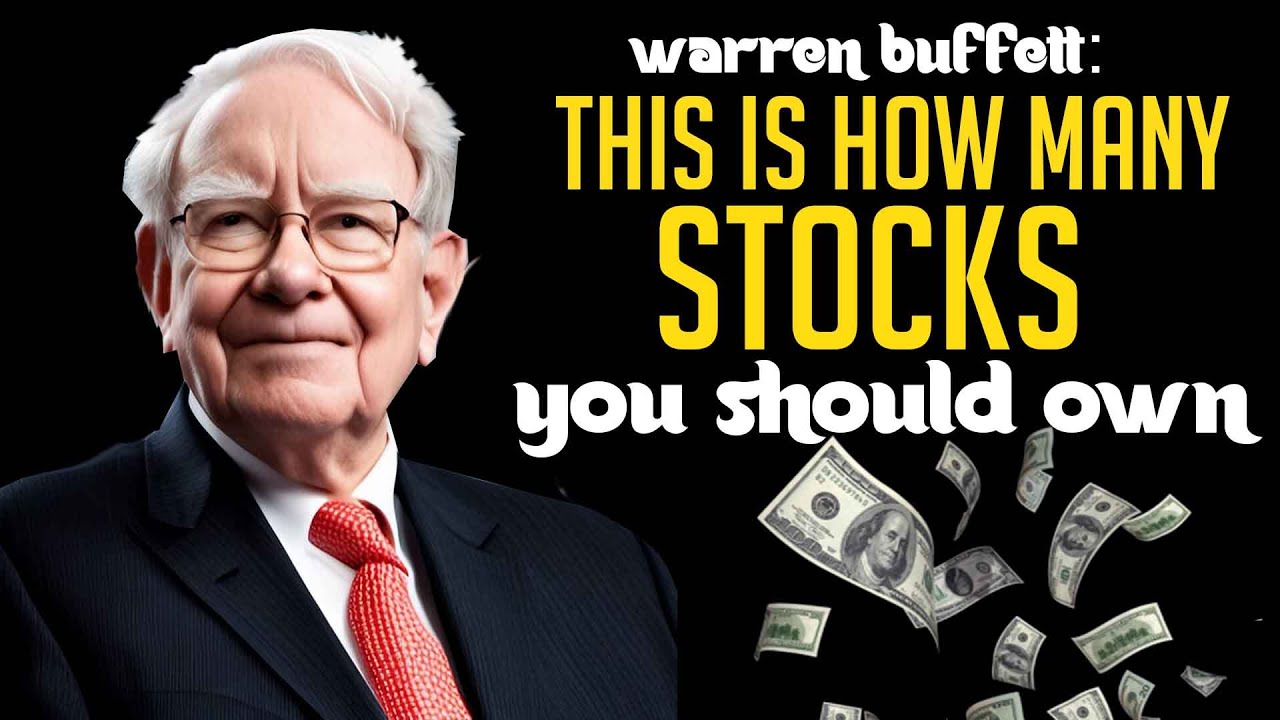 Warren Buffett: This is How many Stocks You Should own