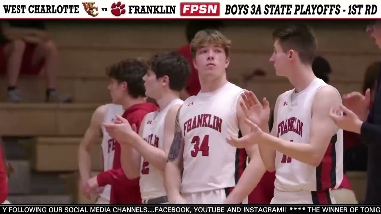 Varsity Men's Basketball First Round 3A State Playoffs - #22 West Charlotte at #11 Franklin