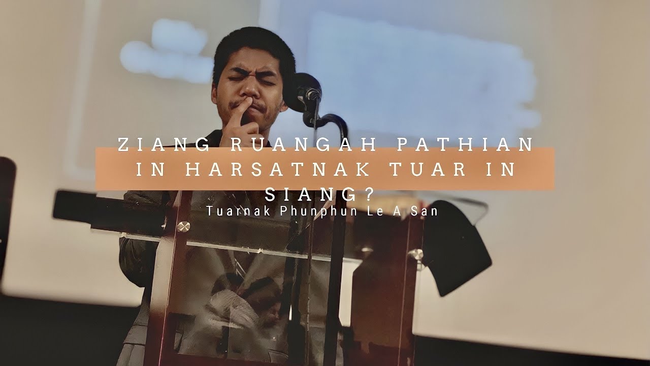 Ziangruangah Pathian in Harsatnak Tuar in Siang? Tuarnak Phunphun (Evil and Suffering) Simfiangnak.
