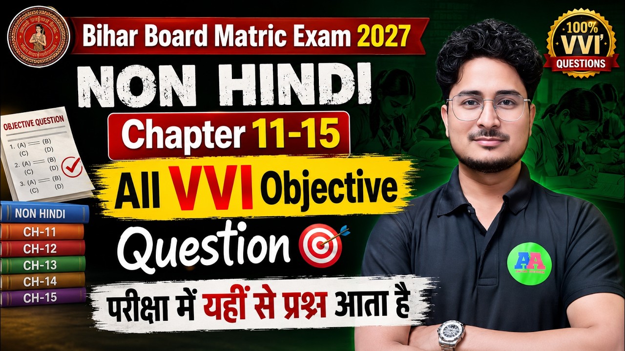 Class 10th Non Hindi Chapter 11-15 all Objective Question || BSEB 10th Non Hindi question 2027
