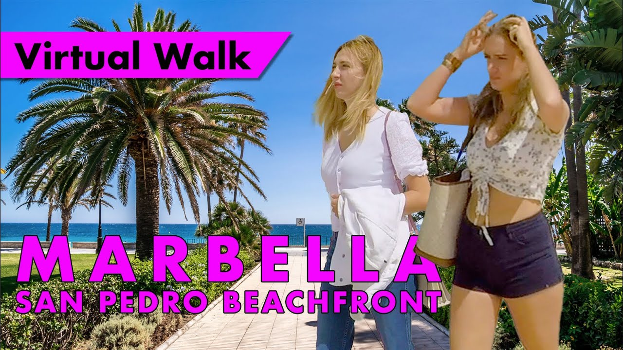 Marbella walking tour - March 2022 - San Pedro de Alcántara beachfront immersive virtual tour