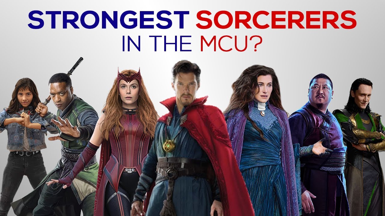 Who is the Strongest Magic user in MCU?
