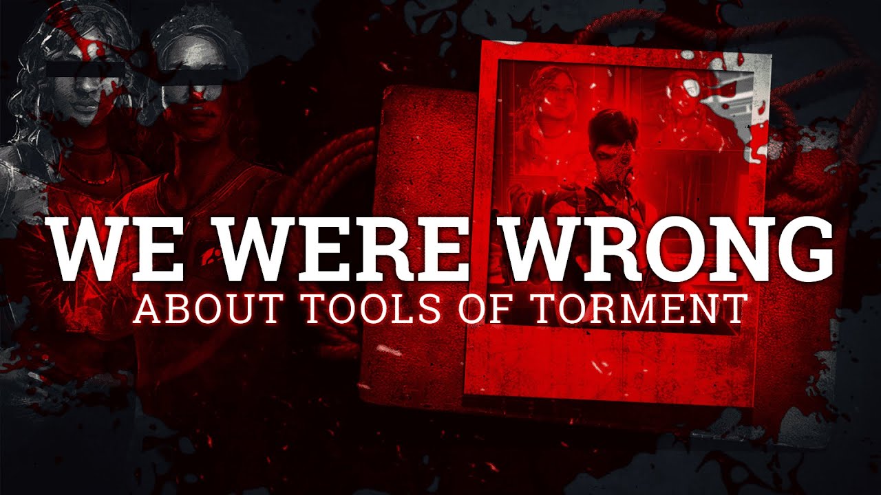 We were wrong about Dead by Daylight's Tools of Torment