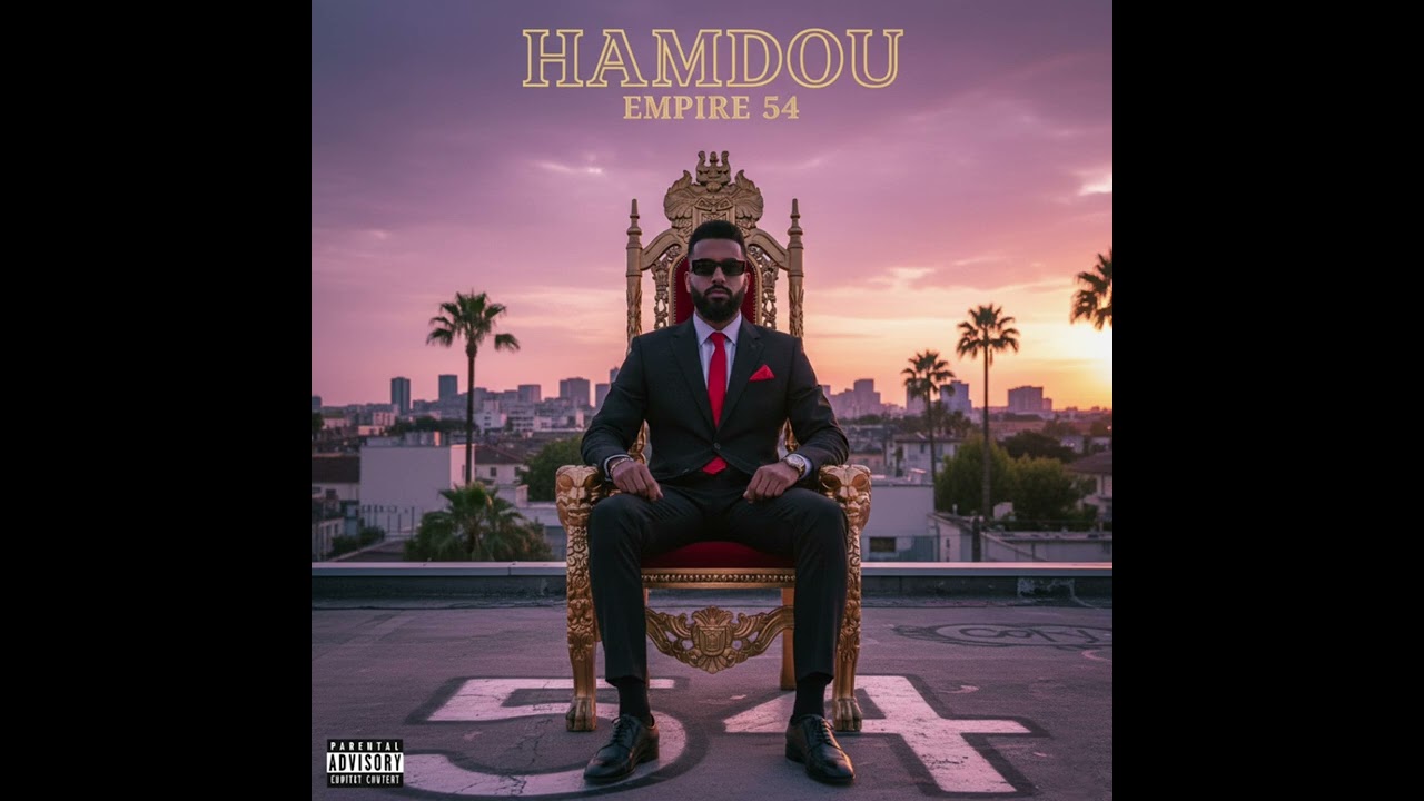 HAMDOU - EMPIRE 54 (Official Audio) | LE GRAND FINAL G-Funk