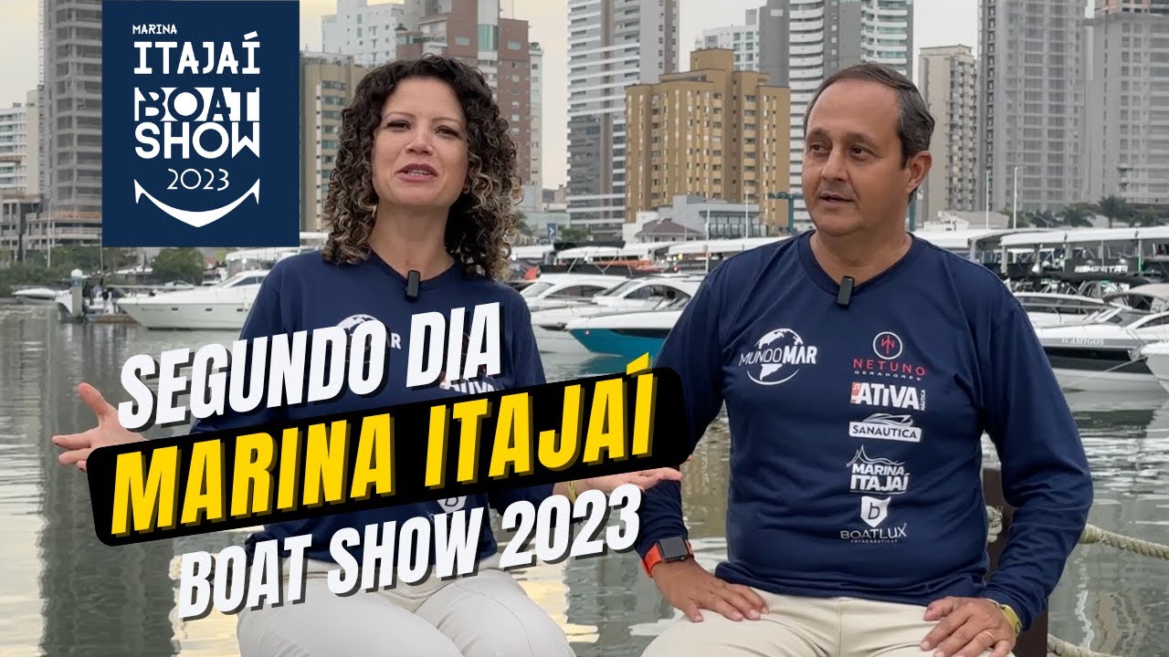 Marina Itajaí Boat Show - Ferretti  - Netuno  - Eletrônicos e muito mais!