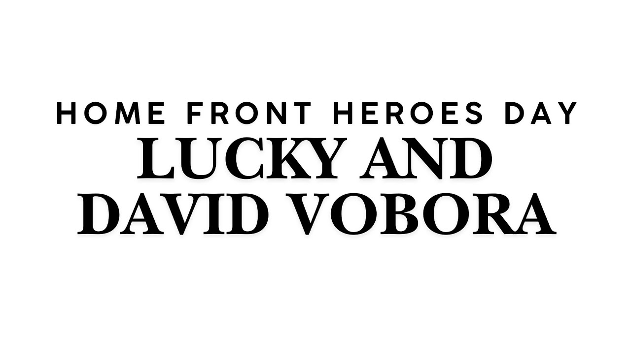 Lucky and David Vobora Speech on Home Front Heroes Day