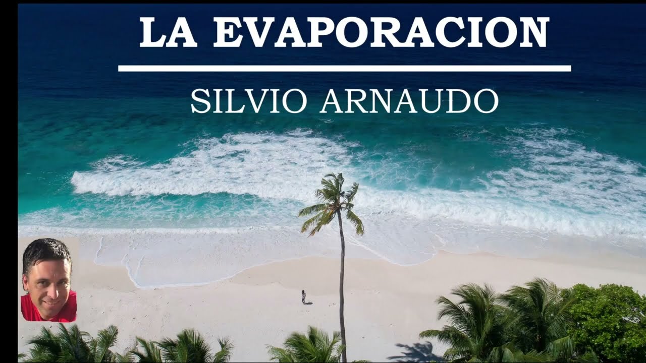 Evaporaci&oacute;n del agua