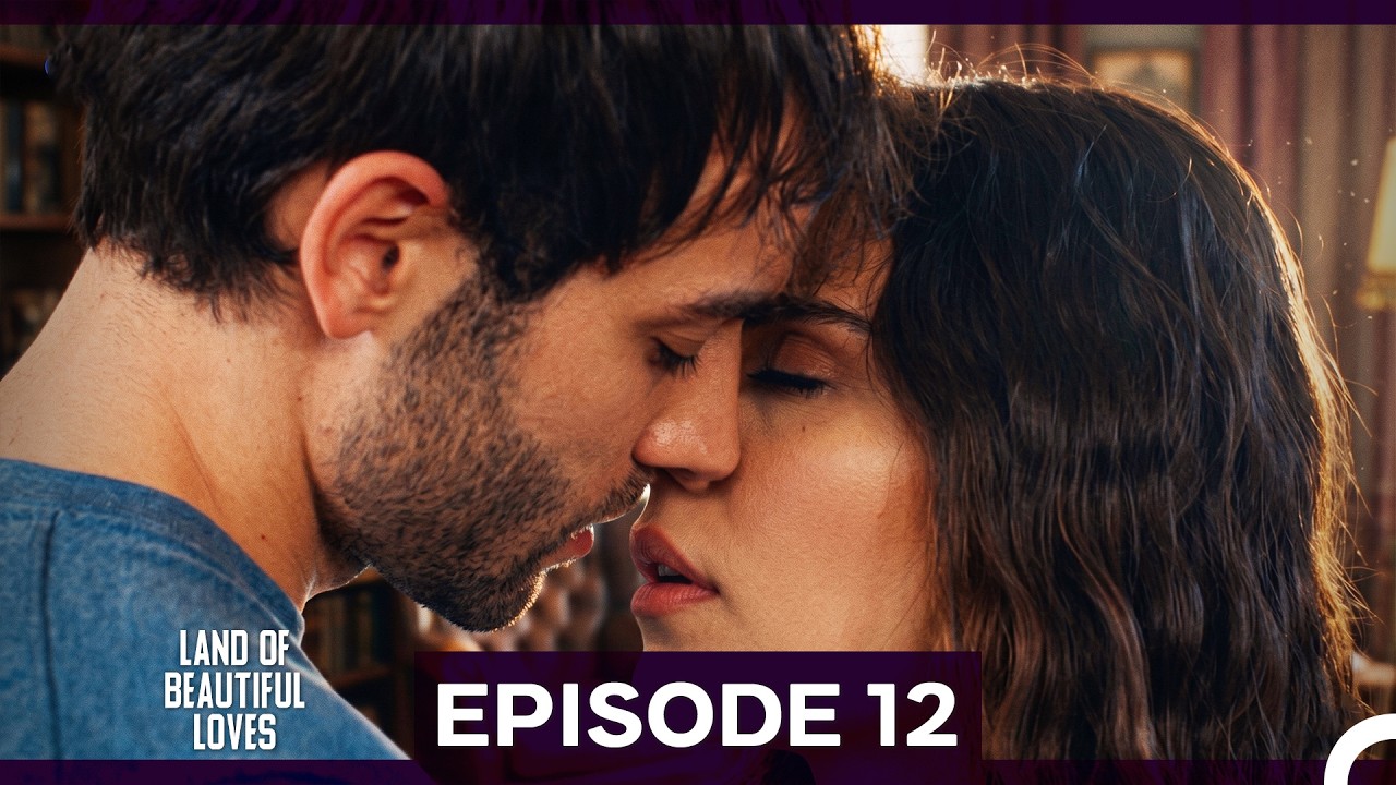 Land of Beautiful Loves Episode 12 (English Subtitles)